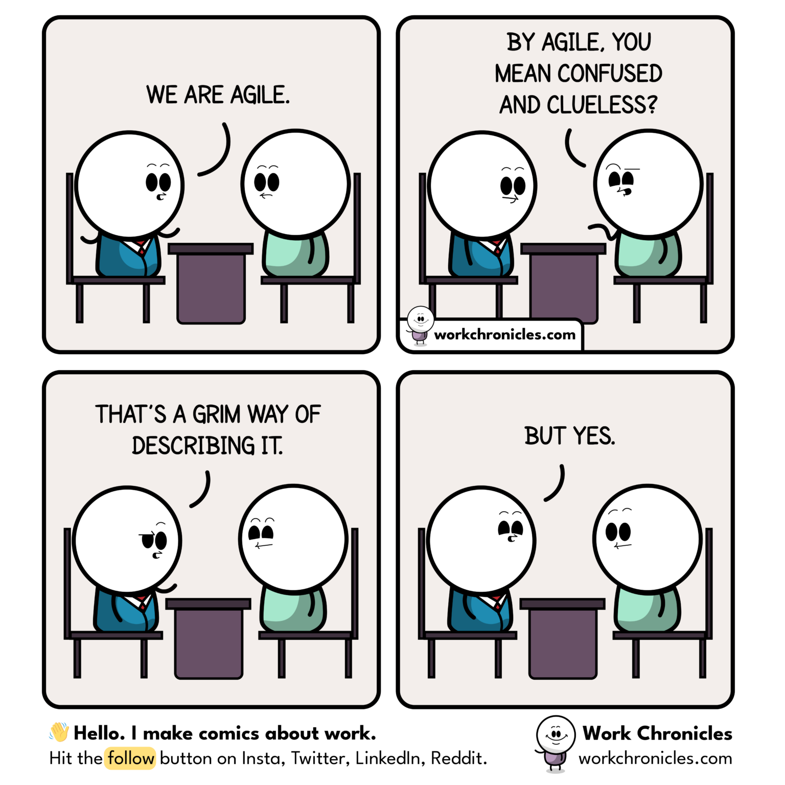 We are agile